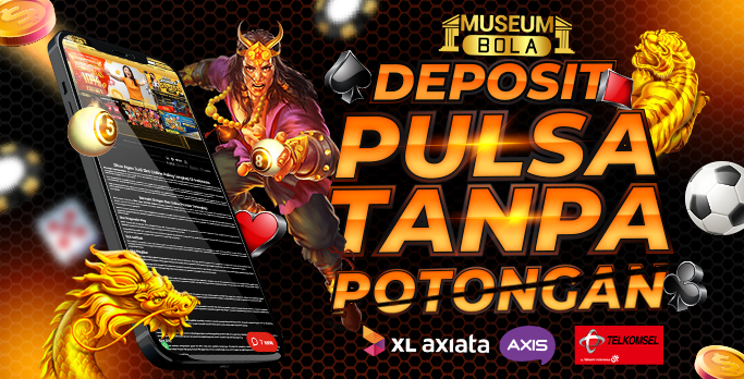 Agen Deposit Pulsa Tanpa Potongan